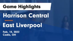Harrison Central  vs East Liverpool  Game Highlights - Feb. 14, 2022