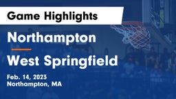 Northampton  vs West Springfield Game Highlights - Feb. 14, 2023