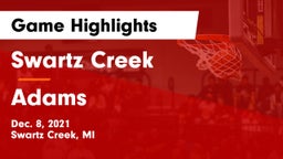 Swartz Creek  vs Adams  Game Highlights - Dec. 8, 2021