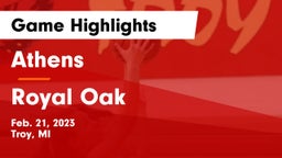 Athens  vs Royal Oak  Game Highlights - Feb. 21, 2023