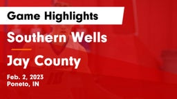 Southern Wells  vs Jay County  Game Highlights - Feb. 2, 2023