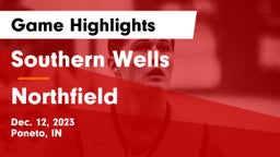 Southern Wells  vs Northfield  Game Highlights - Dec. 12, 2023