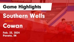Southern Wells  vs Cowan   Game Highlights - Feb. 23, 2024