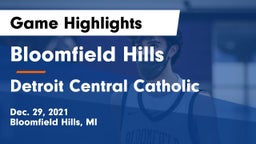 Bloomfield Hills  vs Detroit Central Catholic  Game Highlights - Dec. 29, 2021