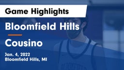 Bloomfield Hills  vs Cousino  Game Highlights - Jan. 4, 2022