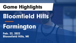Bloomfield Hills  vs Farmington  Game Highlights - Feb. 22, 2022