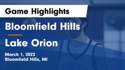 Bloomfield Hills  vs Lake Orion  Game Highlights - March 1, 2022