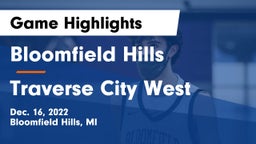 Bloomfield Hills  vs Traverse City West  Game Highlights - Dec. 16, 2022