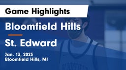 Bloomfield Hills  vs St. Edward  Game Highlights - Jan. 13, 2023