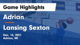 Adrian  vs Lansing Sexton Game Highlights - Dec. 14, 2021