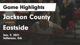 Jackson County  vs Eastside  Game Highlights - Jan. 9, 2021