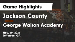 Jackson County  vs George Walton Academy  Game Highlights - Nov. 19, 2021