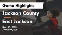 Jackson County  vs East Jackson  Game Highlights - Dec. 13, 2023