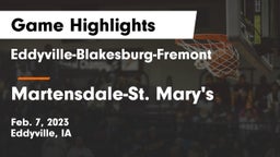 Eddyville-Blakesburg-Fremont vs Martensdale-St. Mary's  Game Highlights - Feb. 7, 2023