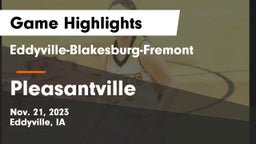 Eddyville-Blakesburg-Fremont vs Pleasantville  Game Highlights - Nov. 21, 2023