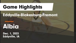 Eddyville-Blakesburg-Fremont vs Albia  Game Highlights - Dec. 1, 2023