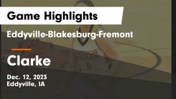 Eddyville-Blakesburg-Fremont vs Clarke  Game Highlights - Dec. 12, 2023