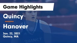 Quincy  vs Hanover  Game Highlights - Jan. 22, 2021