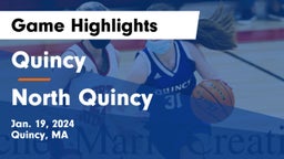 Quincy  vs North Quincy  Game Highlights - Jan. 19, 2024