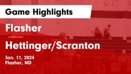 Flasher  vs Hettinger/Scranton  Game Highlights - Jan. 11, 2024