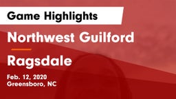 Northwest Guilford  vs Ragsdale  Game Highlights - Feb. 12, 2020