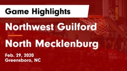 Northwest Guilford  vs North Mecklenburg  Game Highlights - Feb. 29, 2020