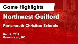 Northwest Guilford  vs Portsmouth Christian Schools Game Highlights - Dec. 7, 2019