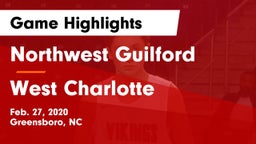 Northwest Guilford  vs West Charlotte Game Highlights - Feb. 27, 2020