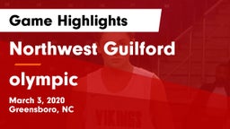 Northwest Guilford  vs olympic  Game Highlights - March 3, 2020