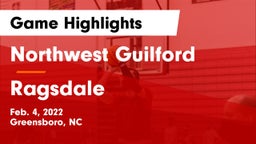 Northwest Guilford  vs Ragsdale  Game Highlights - Feb. 4, 2022