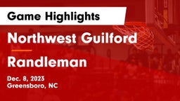 Northwest Guilford  vs Randleman  Game Highlights - Dec. 8, 2023