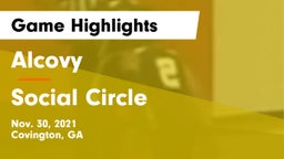 Alcovy  vs Social Circle  Game Highlights - Nov. 30, 2021
