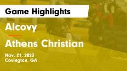 Alcovy  vs Athens Christian  Game Highlights - Nov. 21, 2023