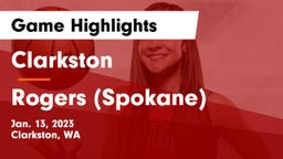 Clarkston  vs Rogers  (Spokane) Game Highlights - Jan. 13, 2023