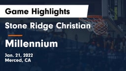 Stone Ridge Christian  vs Millennium  Game Highlights - Jan. 21, 2022