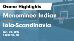 Menominee Indian  vs Iola-Scandinavia  Game Highlights - Jan. 20, 2022