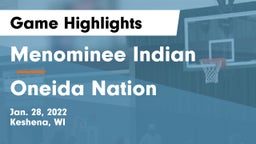 Menominee Indian  vs Oneida Nation  Game Highlights - Jan. 28, 2022