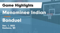 Menominee Indian  vs Bonduel  Game Highlights - Dec. 1, 2023