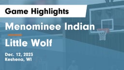 Menominee Indian  vs Little Wolf  Game Highlights - Dec. 12, 2023