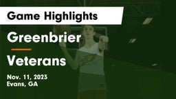Greenbrier  vs Veterans  Game Highlights - Nov. 11, 2023