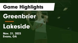 Greenbrier  vs Lakeside  Game Highlights - Nov. 21, 2023