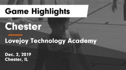 Chester  vs Lovejoy Technology Academy  Game Highlights - Dec. 2, 2019
