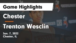 Chester  vs Trenton Wesclin  Game Highlights - Jan. 7, 2022