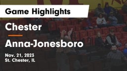 Chester  vs Anna-Jonesboro  Game Highlights - Nov. 21, 2023