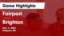Fairport  vs Brighton  Game Highlights - Feb. 2, 2022