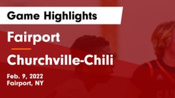 Fairport  vs Churchville-Chili  Game Highlights - Feb. 9, 2022