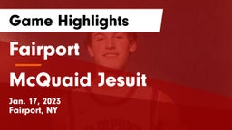 Fairport  vs McQuaid Jesuit  Game Highlights - Jan. 17, 2023