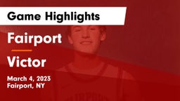Fairport  vs Victor  Game Highlights - March 4, 2023