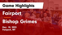 Fairport  vs Bishop Grimes  Game Highlights - Dec. 10, 2023