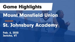 Mount Mansfield Union  vs St. Johnsbury Academy  Game Highlights - Feb. 6, 2020
